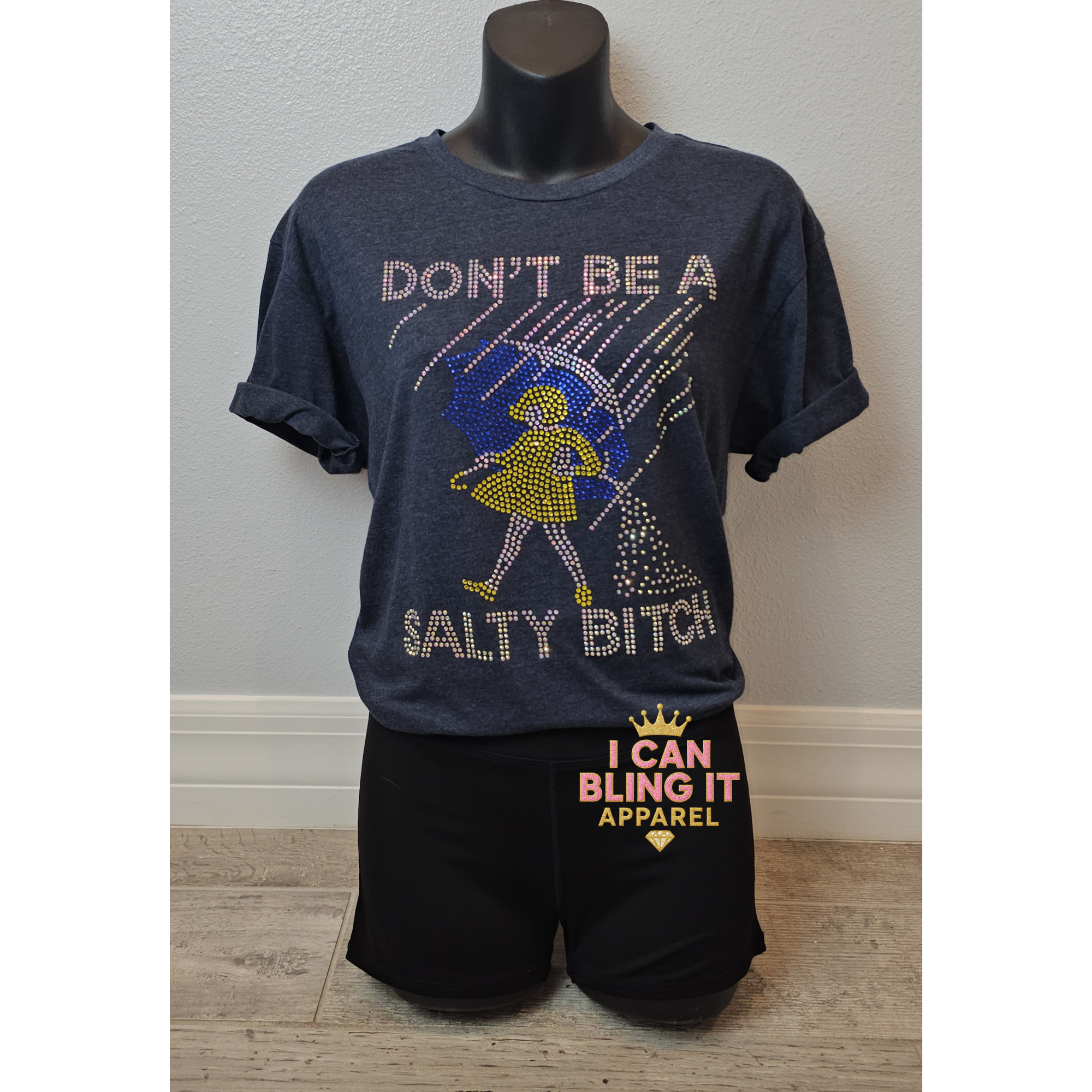 Don't Be A Salty Bitch Bling Tee