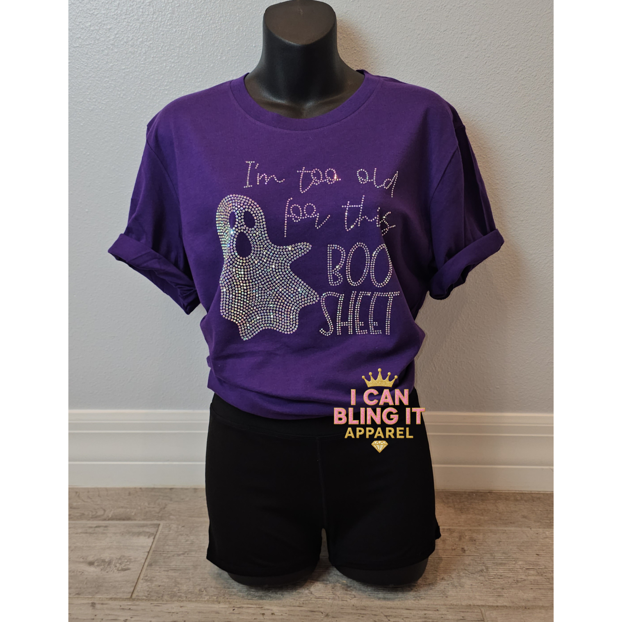 I'm Too Old for This Boo Sheet Bling Tee